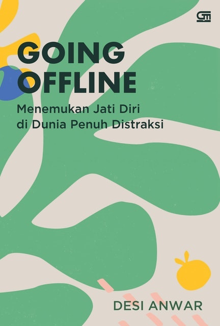 Desi Anwar Going Offline: Menemukan Jati Diri di Dunia Penuh Distraksi 1